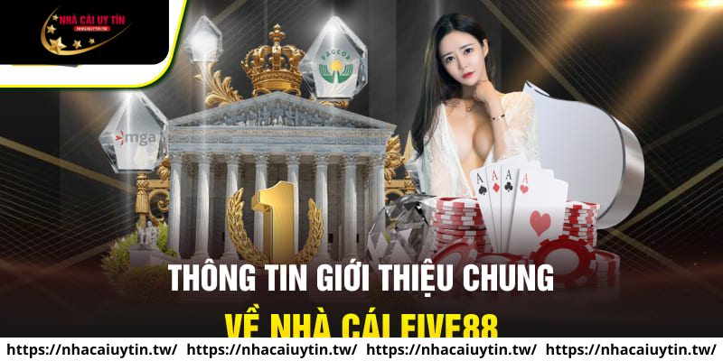 Tổng quan về nhà cái Five88 - Nhà cái Châu Á mới nổi