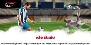 Kèo tài xỉu tại nhà cái uy tín